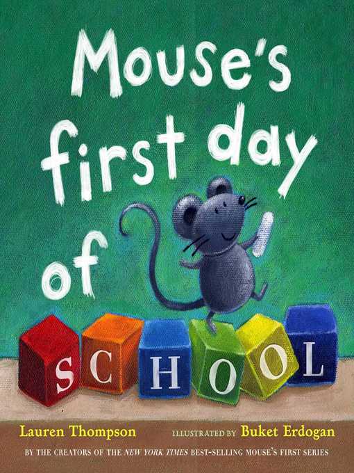 Title details for Mouse's First Day of School by Lauren Thompson - Available